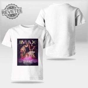 Taylor Swift The Eras Tour Film Poster For Imax Tshirt Taylor Swift Eras Tour Dayes Taylor Swift In Minneapolis Taylor Swift.Com Merch Eras Tour Movie Taylor Swift Movie Tickets