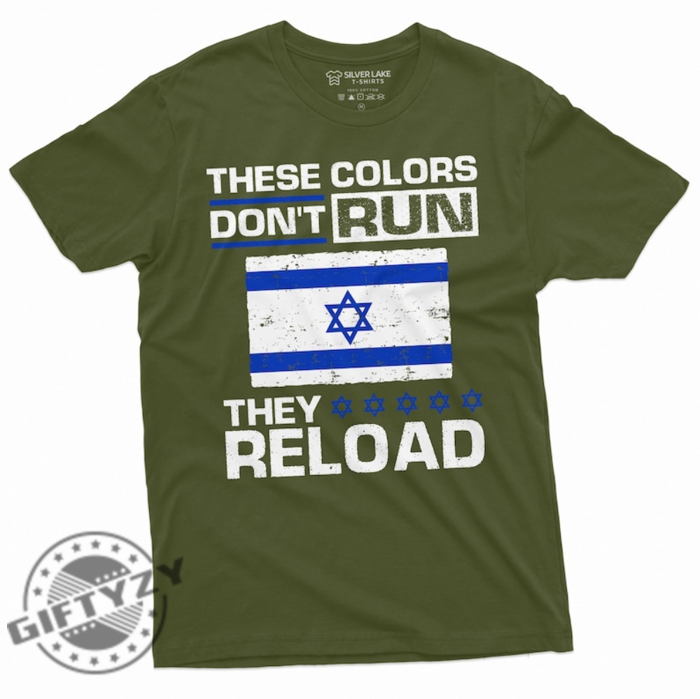 mens israel shirt these colors do not run sweatshirt israeli flag patriotic tee idf israeli army hoodie support israel shirt buzzbify 4