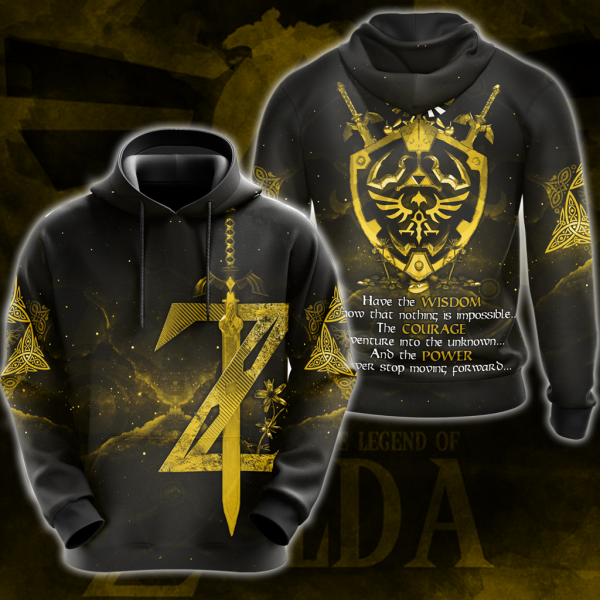 The Legend of Zelda Have the Wisdom to know that nothing is impossible The Courage to venture into the unknown The Power to never stop moving forward All Over Print T-shirt Tank Top Zip Hoodie Pullover Hoodie Yellow Hoodie S
