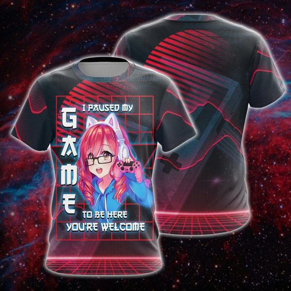 I Paused My Game To Be Here Unisex 3D T-shirt