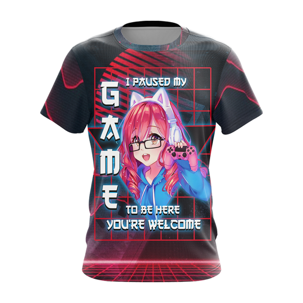 I Paused My Game To Be Here Unisex 3D T-shirt