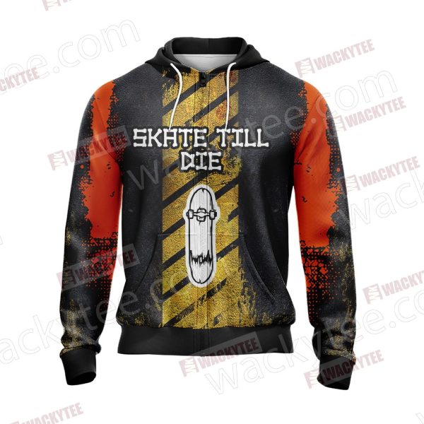 Skate Till Die Zip Up Hoodie