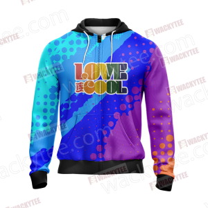 Support LGBT Love Is Love Zip Up Hoodie