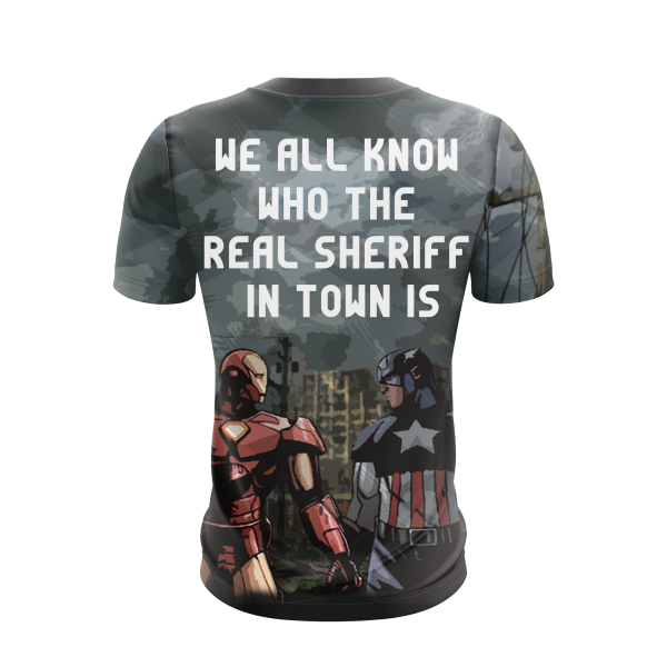 We All Know Who The Real Sheriff In Town Is Unisex 3D T-shirt