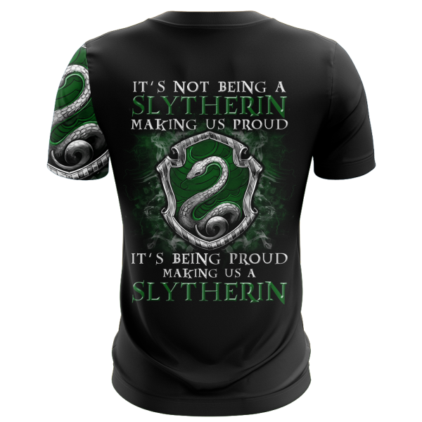 It's Being Proud Making Us A Slytherin Harry Potter New Collection Unisex 3D T-shirt