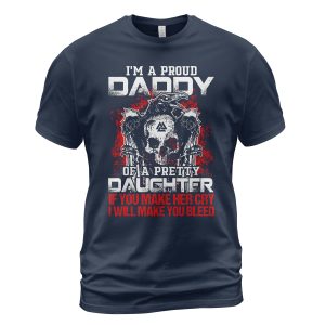 Viking T-shirt I'm A Proud Daddy Of A Pretty Daughter Navy
