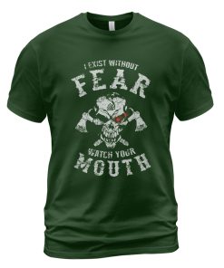 Viking T-shirt Exist Without Watch Your Mouth Forest Green