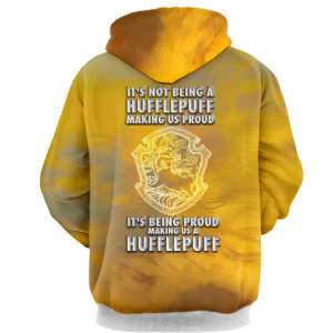 It's Being Proud Making Us A Hufflepuff Harry Potter 3D Hoodie