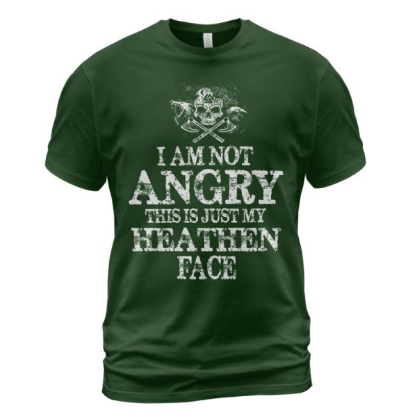 Viking T-shirt This Is Just My Heathen Face Forest Green