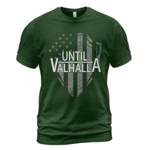 Viking T-shirt Flag Shield Until Valhalla Forest Green