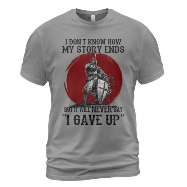 Knights Templar T-shirt Never Say 'I Gave Up' Ash