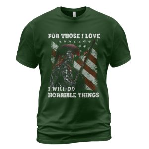 Spartan T-shirt I Will Do Horrible Things Forest Green