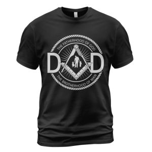 Freemason T-shirt Dad The Fatherhood Of God Black