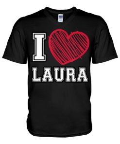 i heart laura first name i love laura personalized v neck t shirt