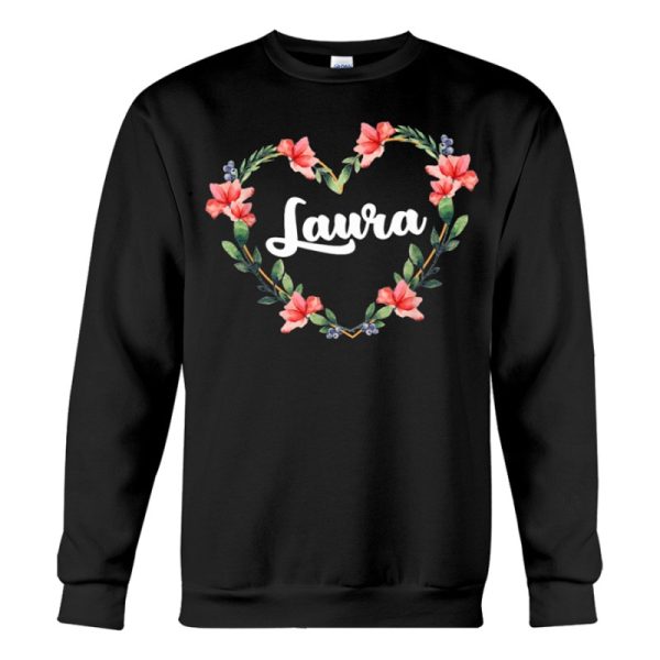 laura flower heart personalized name laura sweatshirt