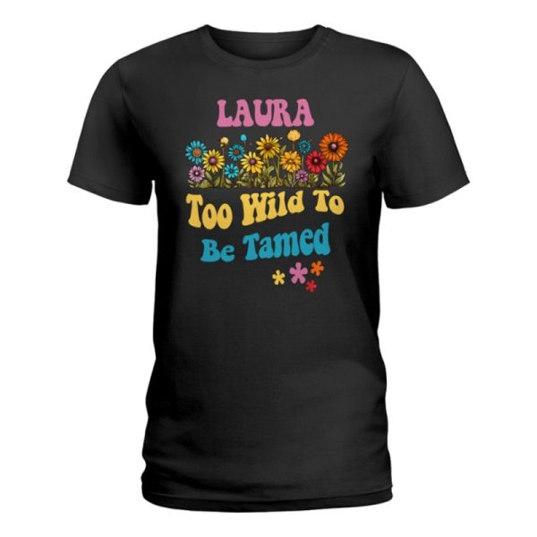 LAURA Name Cute Retro Girls Wildflower LAURA Ladies T-shirt