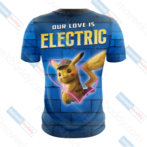 Our Love Is Electric Detective Pikachu New Unisex 3D T-shirt   