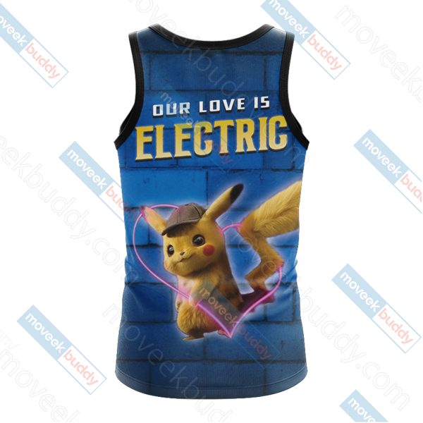 Our Love Is Electric Detective Pikachu New Unisex 3D T-shirt